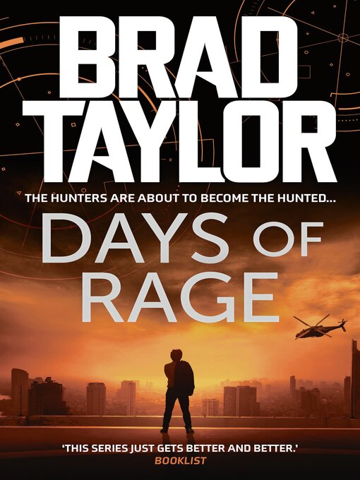 Title details for Days of Rage by Brad Taylor - Available